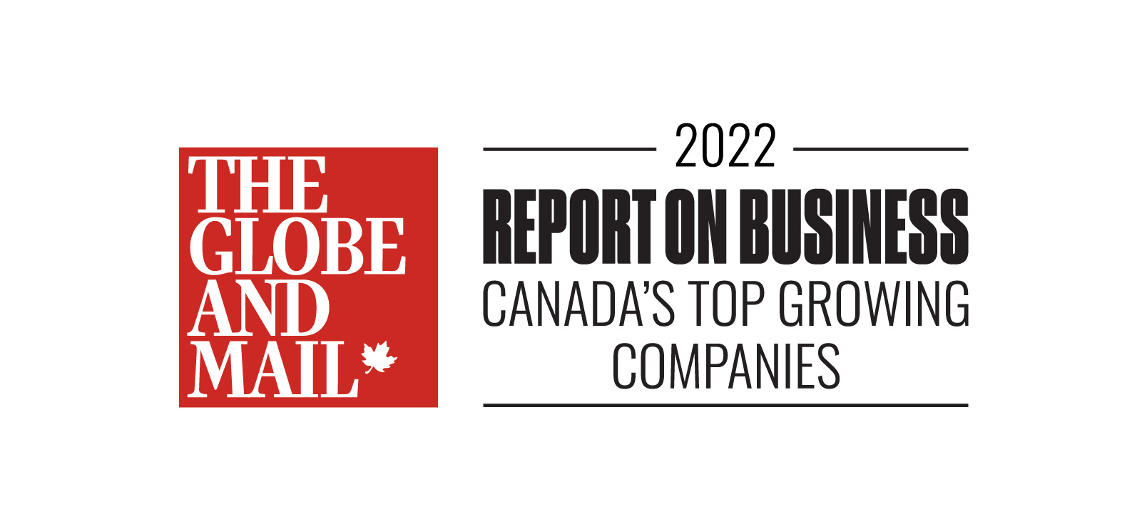 《环球邮报》的标志显示在图片的左边。图片右侧写着:2022年加拿大商业增长最快的公司报告。